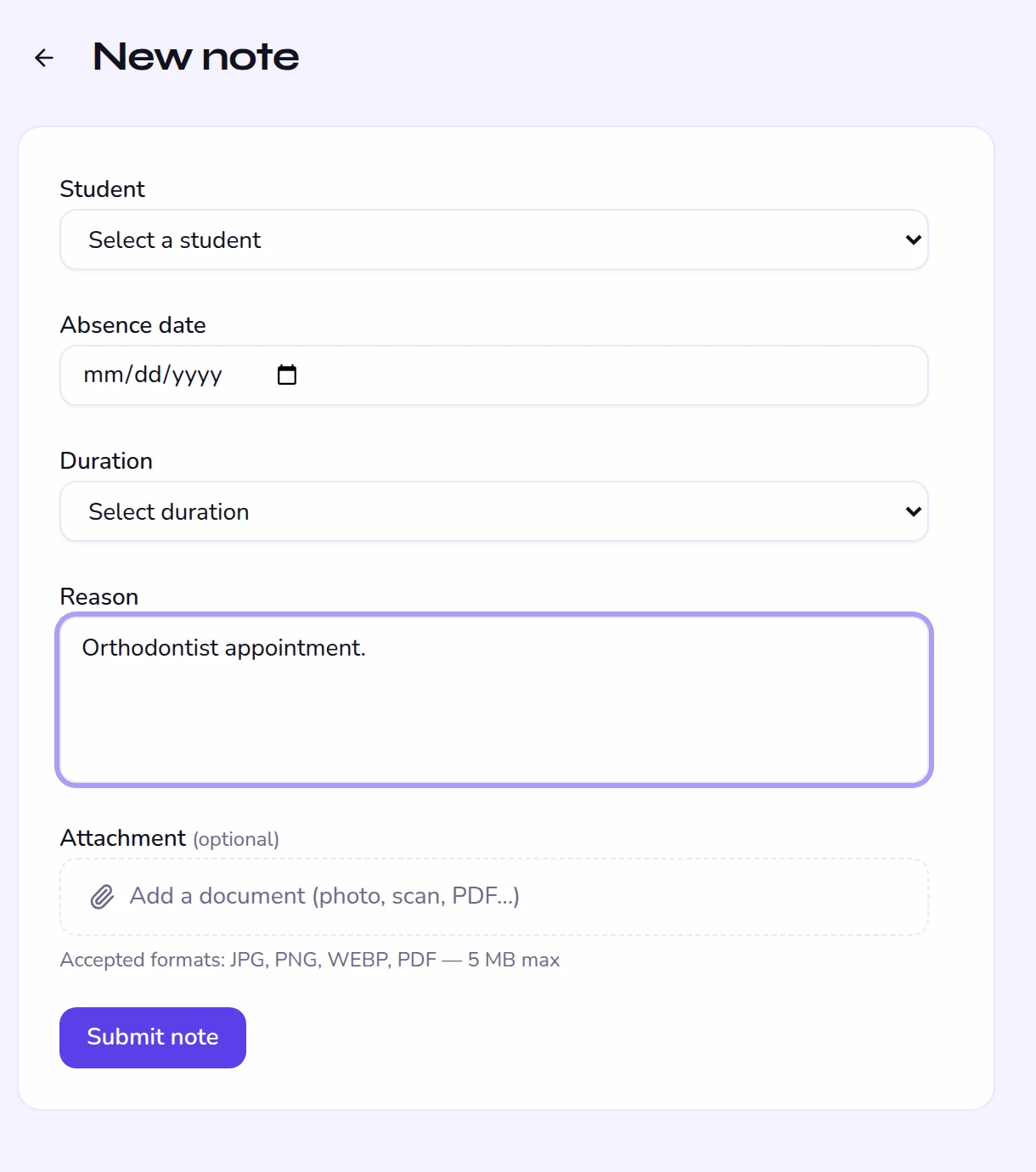 Absence note form: student, date, duration, reason, attachment